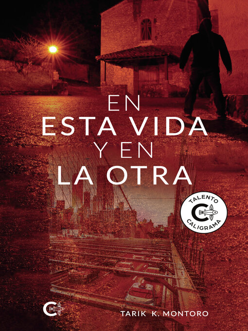 Title details for En esta vida y en la otra by Tarik  K. Montoro - Available